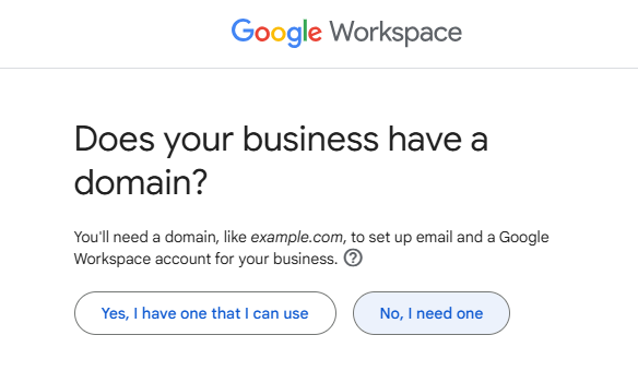 Google Workspace setup page asking if a business has a domain