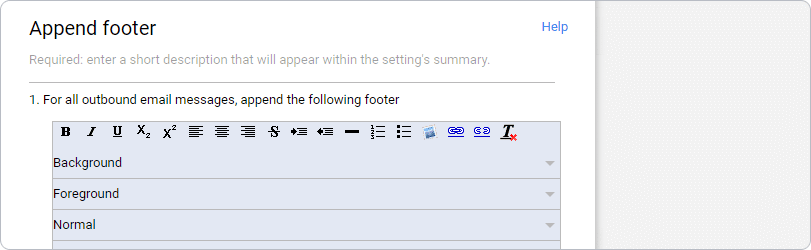Use the Append footer editor to design your Google Workspace email signature